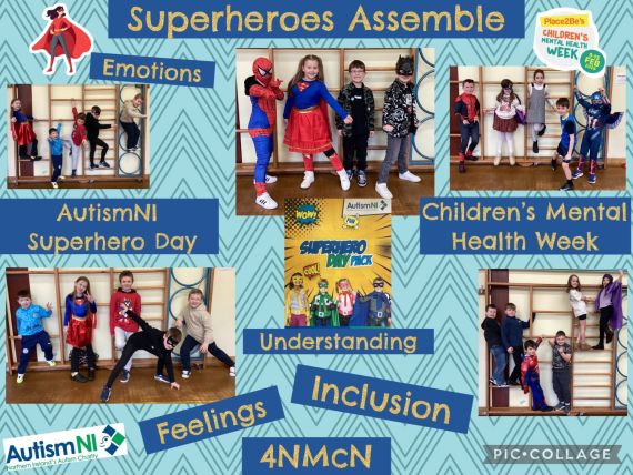 Year 4NMcN Children’s Mental Health Week and Superhero Day for Autism NI